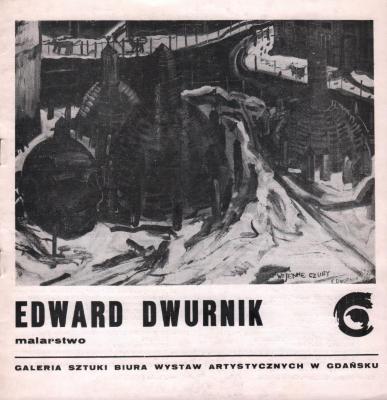 Edward Dwurnik. Painting, BWA Art Gallery, Gdańsk 1986. Catalog