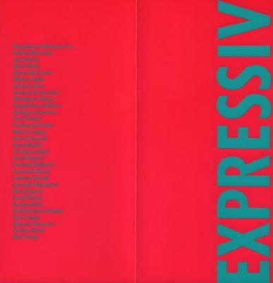 Expressiv. Mitteleuropäische Kunst seit 1960/Central European Art sińce 1960. Exhibition flyer